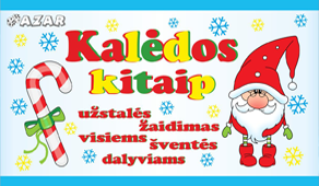 Žaidimas šventei „Kalėdos kitaip“      3,00€